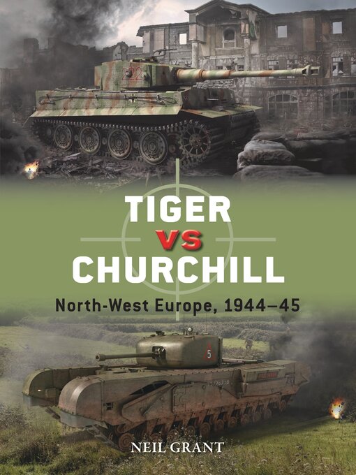 Title details for Tiger vs Churchill by Neil Grant - Available